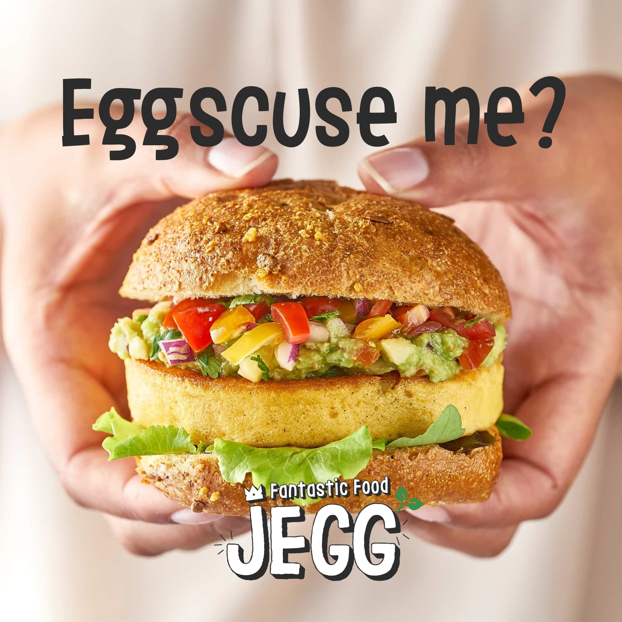 Eggscuse me - JEGG burger