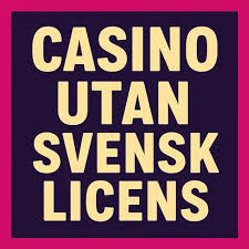 Skattefria Casino utan Svensk Licens - Maximera Din Spelupplevelse